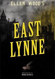 East Lynne (Ellen Wood)