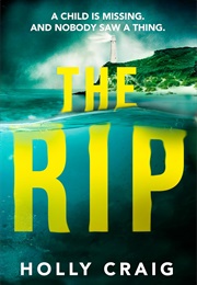 The Rip (Holly Craig)