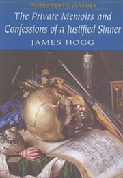 The Private Memoirs and Confessions of a Justified Sinner (James Hogg)