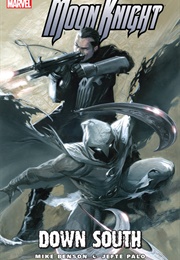 Moon Knight (2006), Vol. 5: Down South (Mike Benson)