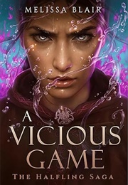 A Vicious Game (Melissa Blair)