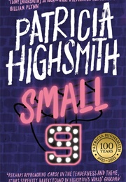 Small G: A Summer Idyll (Patricia Highsmith)