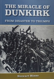 The Miracle of Dunkirk (Stewart Binns)