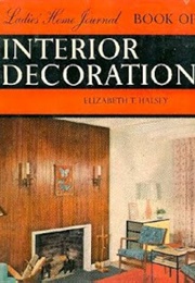 The Book of Interior Decoration (Ladies Home Journal)