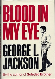 Blood in My Eye (George Jackson)