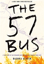 The 57 Bus (Dashka Slater)