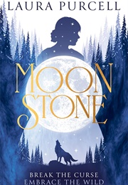 Moonstone (Laura Purcell)