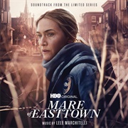 Lele Marchitelli - Mare of Easttown (Soundtrack From the HBO® Original Limited Series)