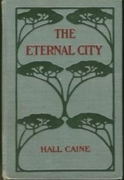 The Eternal City (Hall Caine)