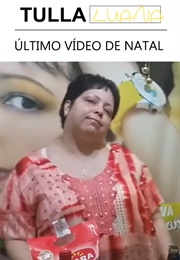 Web Diva Tulla Luana® Diz: Esse É Meu Último Vídeo De Natal! (2015)