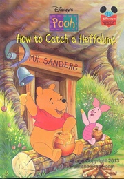 Disney: Winnie the Pooh How to Catch a Heffalump (Walt Disney Company)