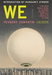 We (Zamyatin, Yevgeny)