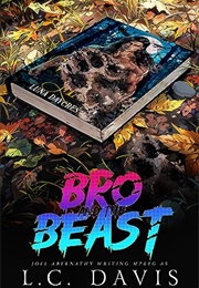 Bro and the Beast 5 (L.C. Davis)