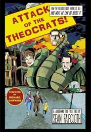 Attack of the Theocrats (Faircloth, Sean)