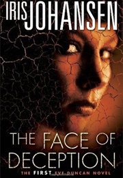 The Face of Deception (Iris Johansen)