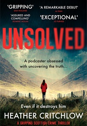 Unsolved (Cal Lovett Files #1) (Heather Critchlow)