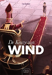 De Keuze Van Wind (Fran Bambust)