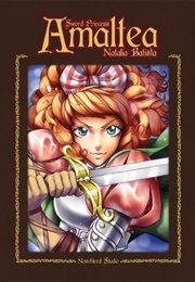 Sword Princess Amaltea, Book 1 (Natalia Batista)