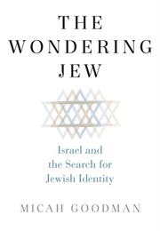 The Wondering Jew (Micah Goodman)