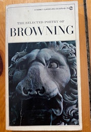 The Selected Poetry of Browning (Robert Browning)