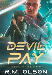 Devil to Pay (R.M. Olson)