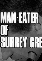 Man-Eater of Surrey Green -The Avengers (1965)