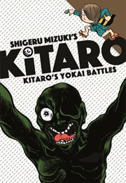 Kitaro&#39;s Yokai Battles (Shigeru Mizuki)