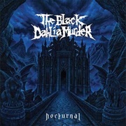 What a Horrible Night to Have a Curse - The Black Dahlia Murder