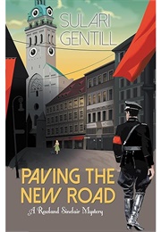 Paving the New Road (Sulari Gentill)