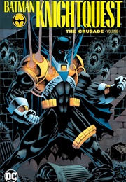 Batman: Knightquest - The Crusade Vol. 1 (Miscellaneous)