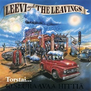 Ihanasti Sanottu - Leevi and the Leavings