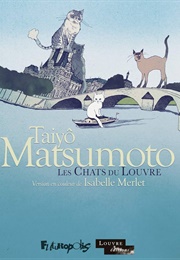 Les Chats Du Louvre (Taiyo Matsumoto)