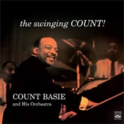 The Swinging Count - Count Basie and His Orchestra