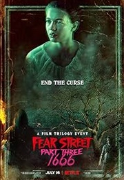 Fear Street: Part Three - 1666 (2021)