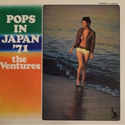 The Ventures - Pops in Japan &#39;71