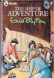 The Ship of Adventure (Enid Blyton)