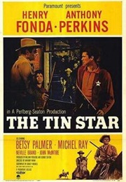 The Tin Star - Dudley Nichols, Joel Kane, &amp; Barney Slater (1957)