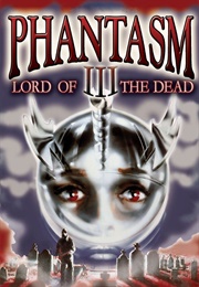 Idaho - Phantasm III: Lord of the Dead (1994)