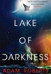 Lake of Darkness (Adam Roberts)