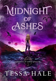 Midnight of Ashes (Tessa Hale)