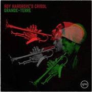 Roy Hargrove&#39;s Crisol - Grande-Terre