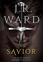 The Saviour (J. R. Ward)