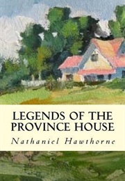 Legends of the Province House (Nathaniel Hawthorne)