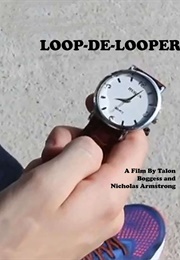 Loop-De-Looper (2018)