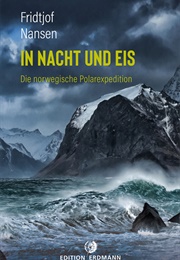 In Nacht Und Eis (Fridtjof Nansen)