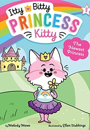 The Newest Princess (Melody Mews)