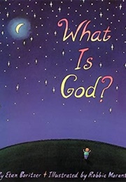 What Is God? (Etan Boritzer)