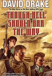 Though Hell Should Bar the Way (David Drake)