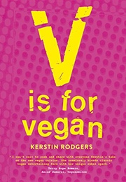 V Is for Vegan (Rodgers, Kerstin)