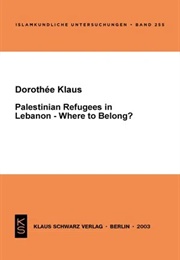 Palestinian Refugees in Lebanon (Dorothee Klaus)